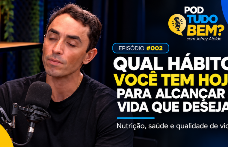 Pod Tudo Bem? Confira mais um vídeo do podcast com Jefrey Ataíde